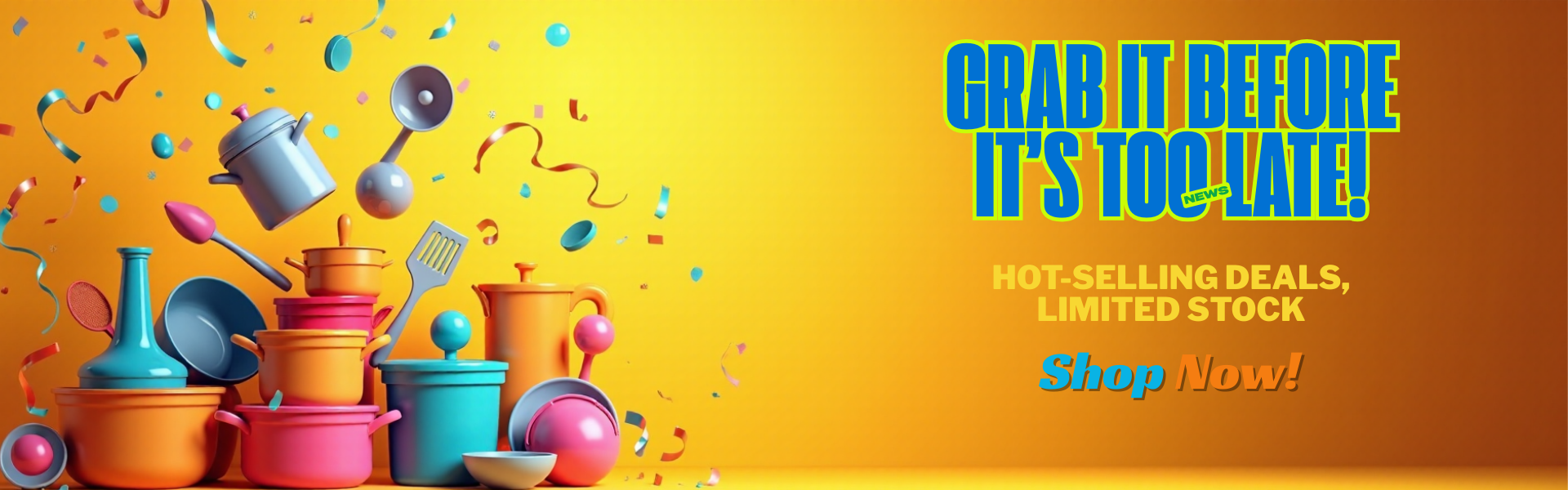 Home hot selling deals, limited stock